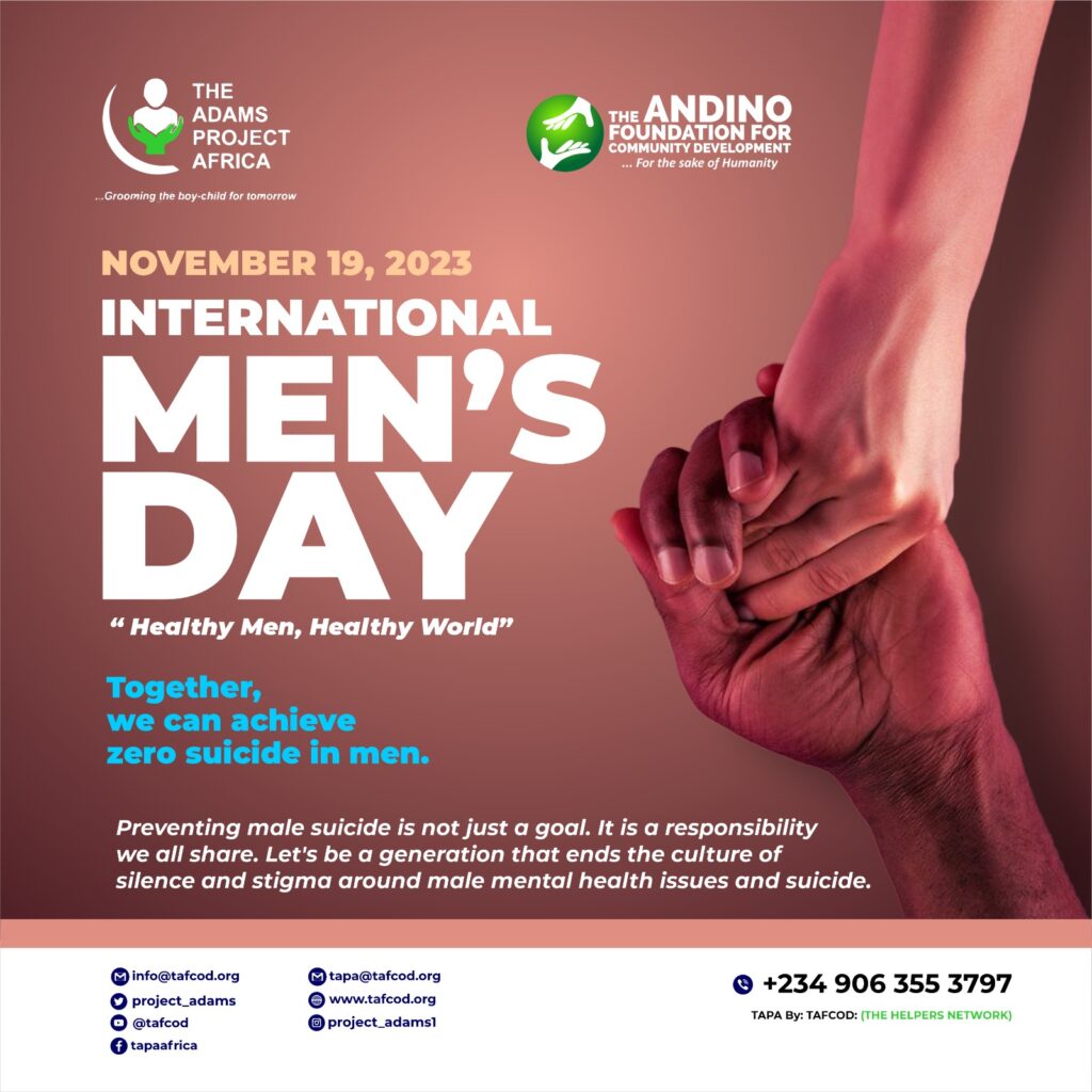 TAPA, International Men's Day, Men's Health, Wellbeing, Zero Male Suicide, Community Engagement, Africa, Maiduri, Uyo, Ibadan, Lagos, Zaria, Markurdi, Monrovia, Uganda, Greater Accra, Volta Region, Ghana, Diversity, Mental Health, Community Empowerment, Liberia, The Adams Project Africa, TAFCOD, Healthy Men, Healthy World, Pan-African Celebration, Men's Contributions, Positive Masculinity, Gender Equality, Urban Life, Rural Communities, Interactive Sessions, Cultural Diversity, Event Highlights, The Andino Foundation for Community Development, The Helpers Network, African Culture, Sub-Saharan Africa, November 19, 2023, Awareness, Dialogue, Resources, Sustainable Change, Revival Community School.